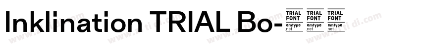 Inklination TRIAL Bo字体转换